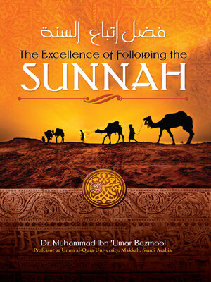 cover image of The Excellence of Following the Sunnah